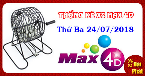 Thống Kê Xổ Số Tự Chọn Vietlott Max 4D Thứ 3 Ngày 24/07/2018