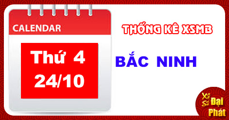 Thống Kê XSMB 24/10 - TK Xổ Số Miền Bắc Thứ 4 Ngày 24/10/2018