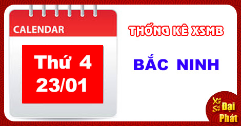 Thống Kê XSMB 23/01 - TK Xổ Số Miền Bắc Thứ 4 Ngày 23/01/2019