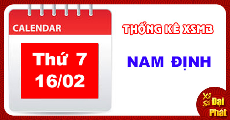 Thống Kê XSMB 16/02 - TK Xổ Số Miền Bắc Thứ 7 Ngày 16/02/2019