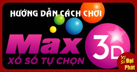 Hướng Dẫn Cách Chơi Xổ Số Điện Toán Vietlott Max 3D Dễ Hiểu Nhất