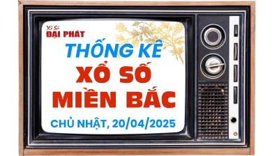 Thống Kê XSMB 20/04/2025 Chủ Nhật - Phân Tích Kết Quả Xổ Số Miền Bắc Trong 30 Ngày Gần Đây